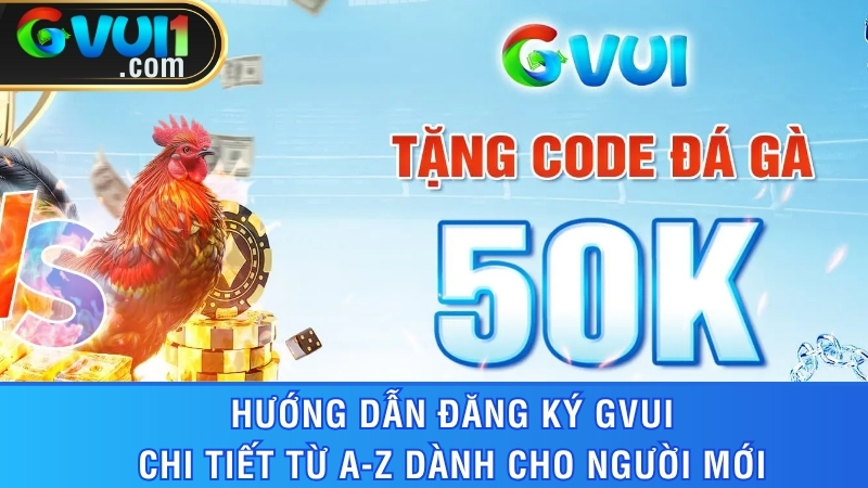dang ky gvui